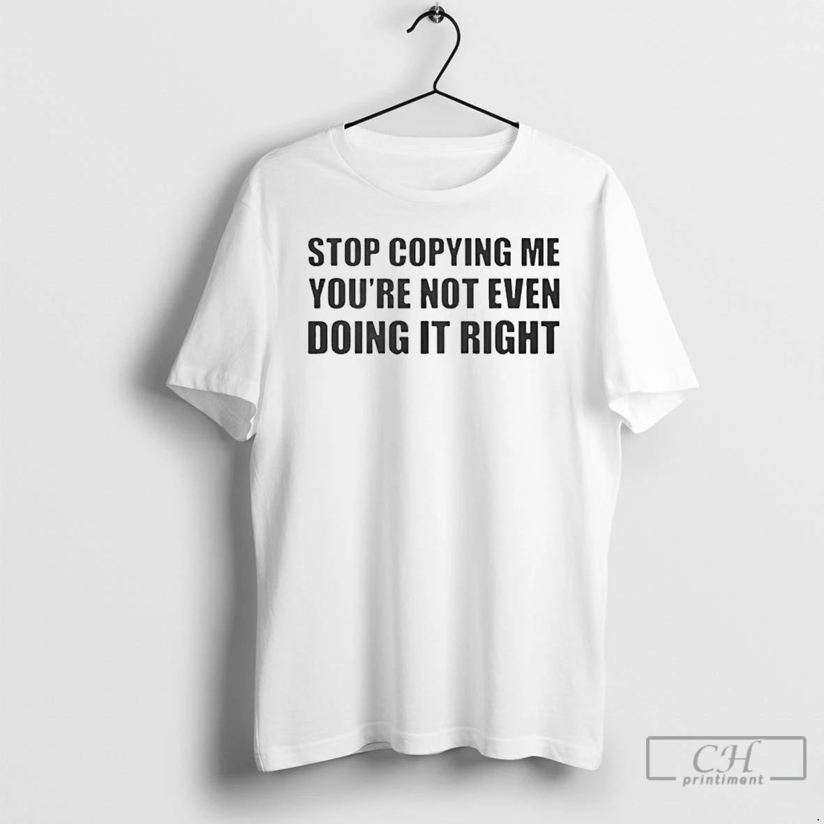 Classic Sheebah Karungi Stop Copying Me Youre Not Even Doing It Right T Shirts