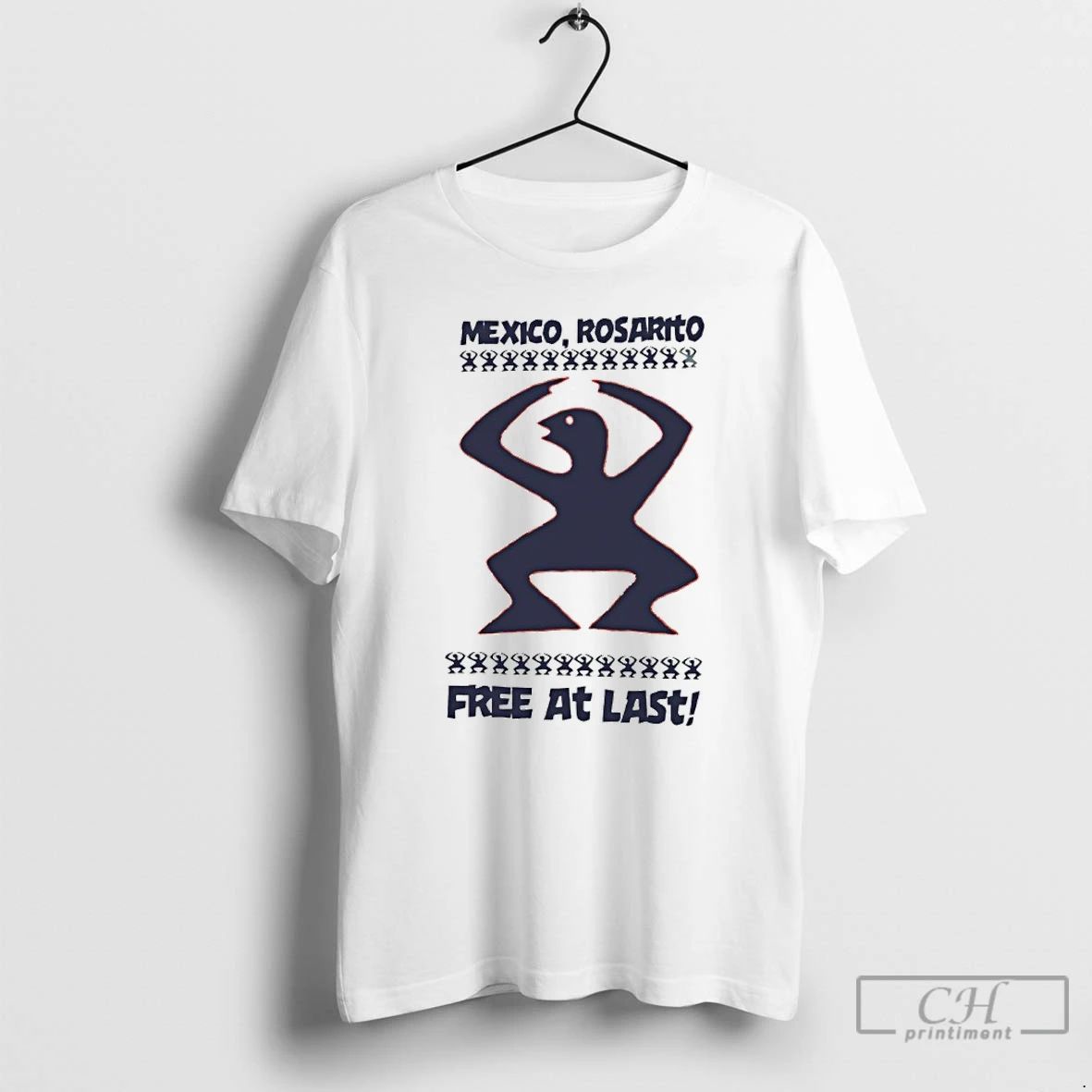 Classic Mexico Rosarito Free At Last T Shirts