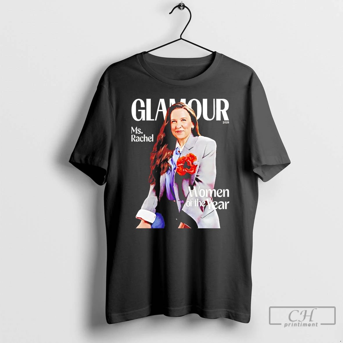 Classic Glamour Ms Rachel Women Of The Year T Shirts