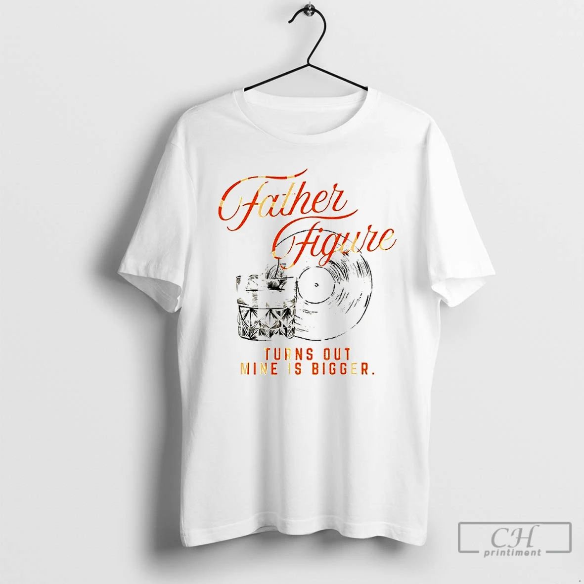 Premium Ts12 The Life Of A Show Girl Father Figure Turns Out Mine Is Bigger
