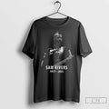 Classic San Rivers 1977 2025 Thank You For The Memories T Shirts
