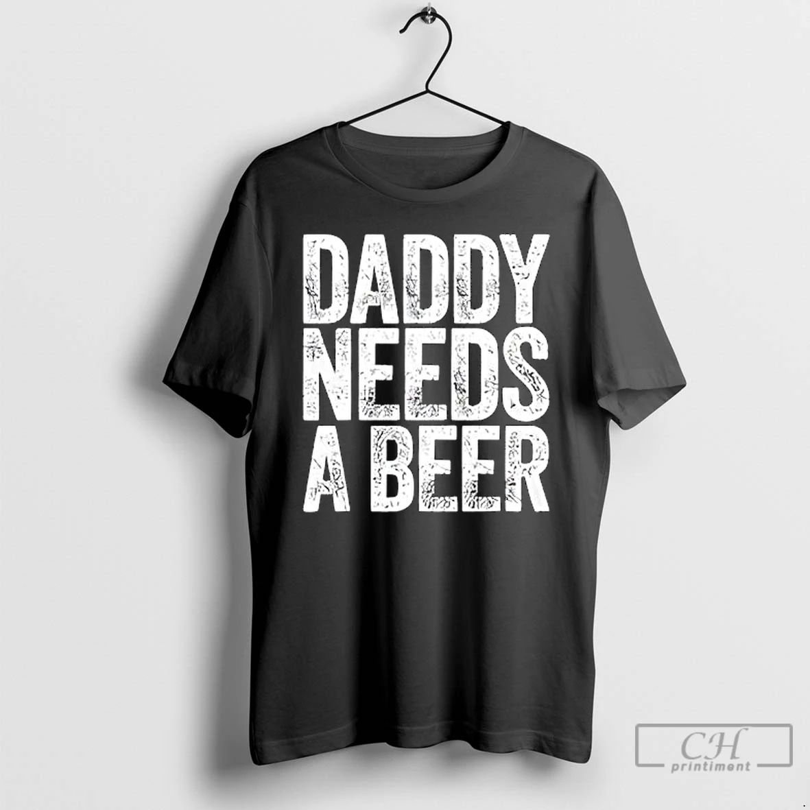 Premium Daddy Needs A Beer T Shirts