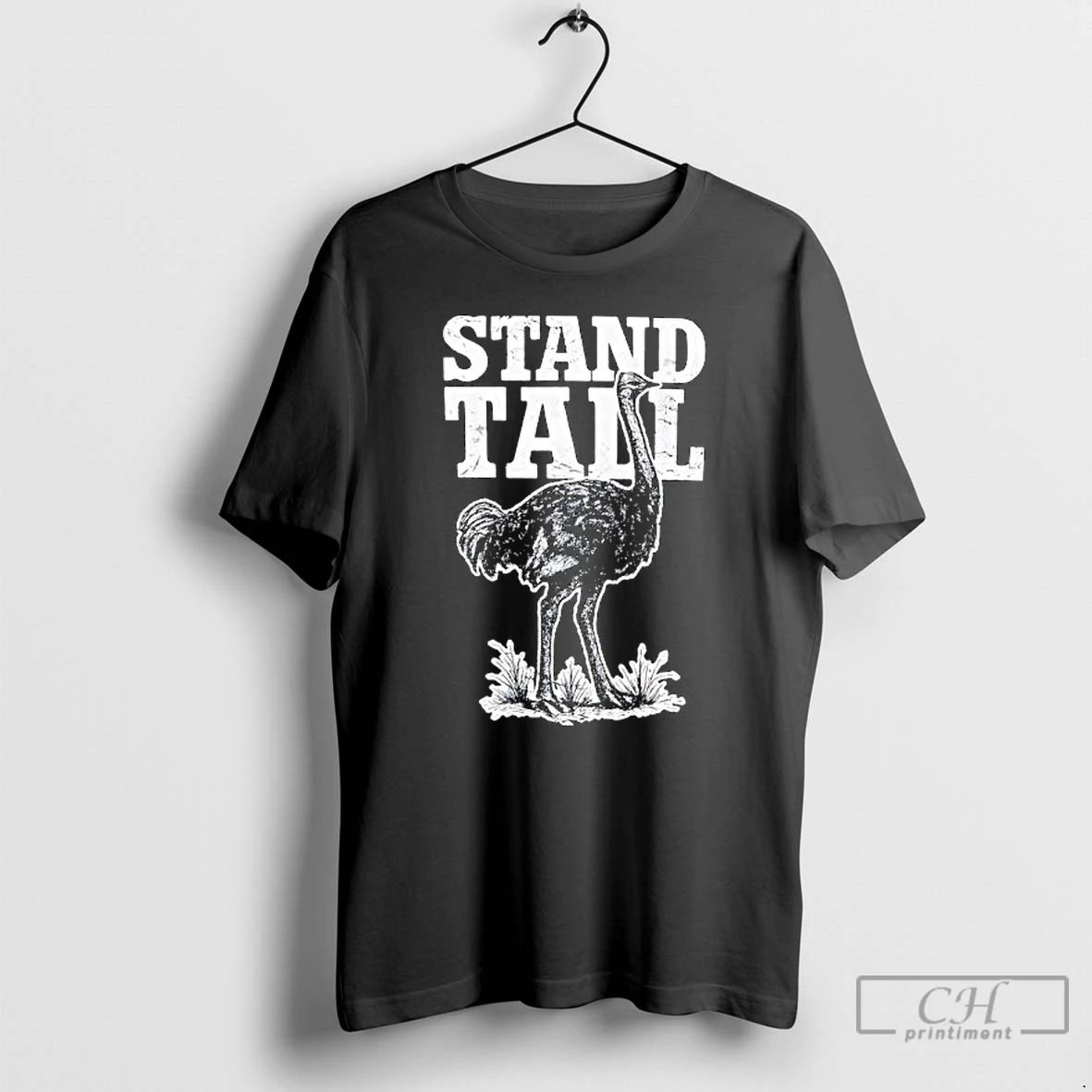 Premium Stand Tall Ostrich Graphic T Shirts