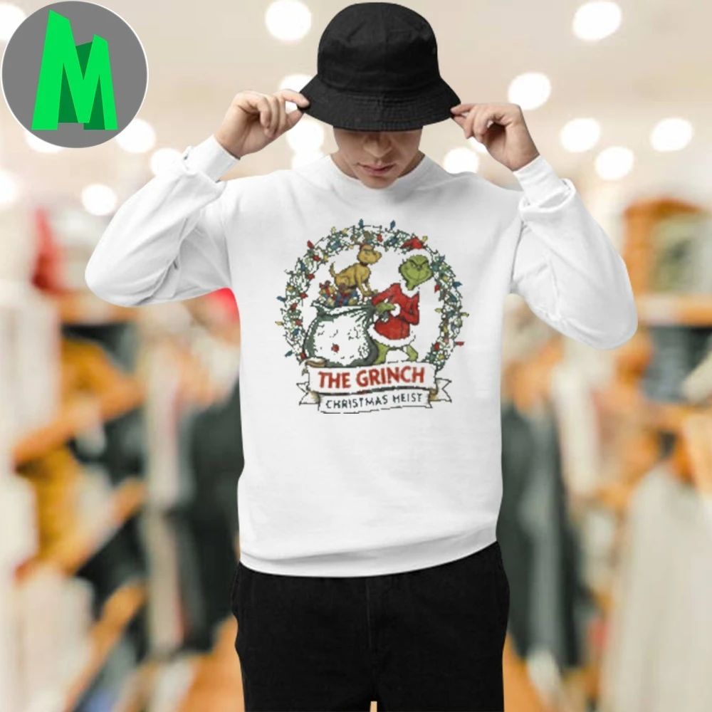 The Grinch Christmas Heist Shirt