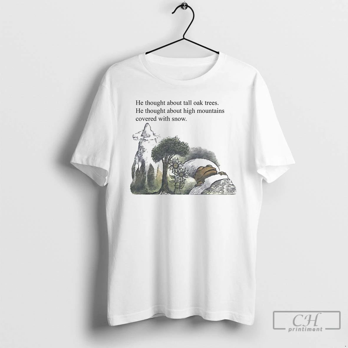 Classic Frog He Thought About Tall Oak Trees T Shirts