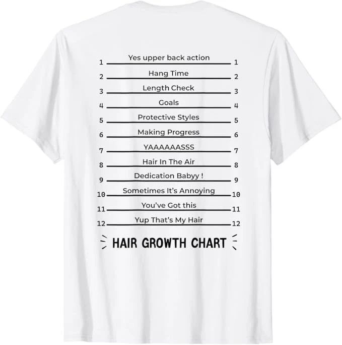 Hair Growth Chart - Length Check for Your Stylish Long Hair T-Shirt