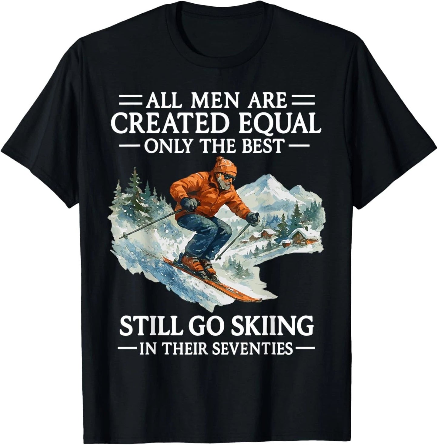 70th Birthday Skier Gifts Man 70 Years Old Skiing Lover T-Shirt unisex T-Shirt