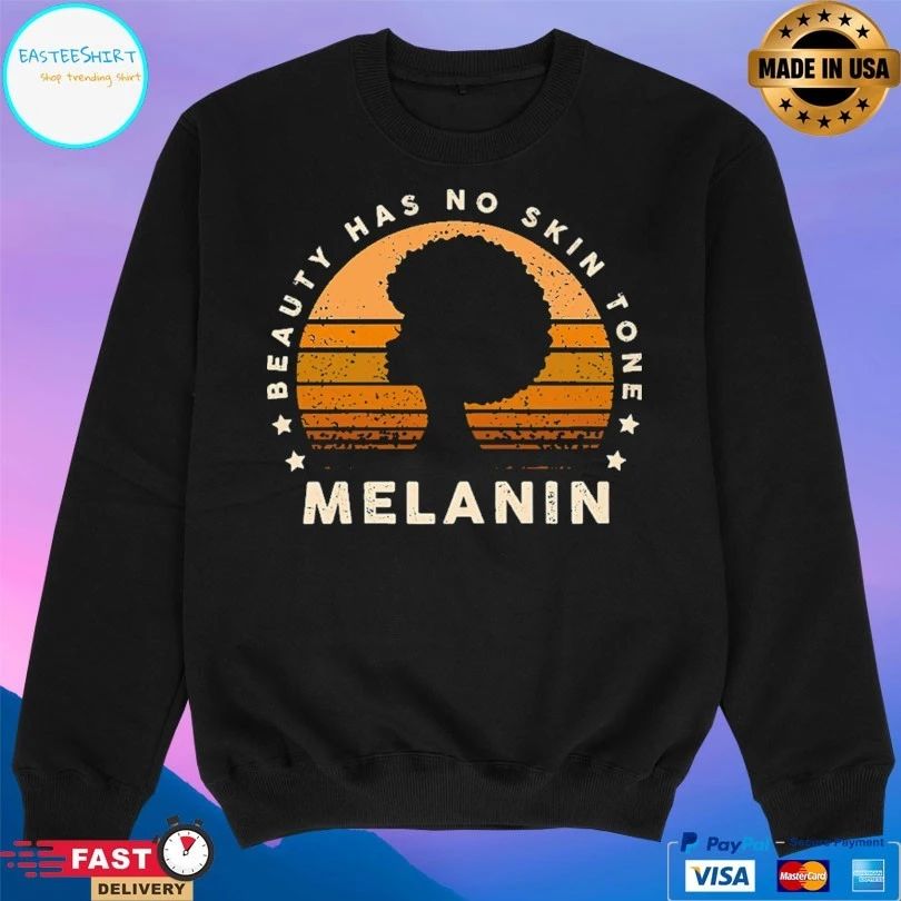 Beauty Has No Skin Tone Melanin Vintage T-shirt
