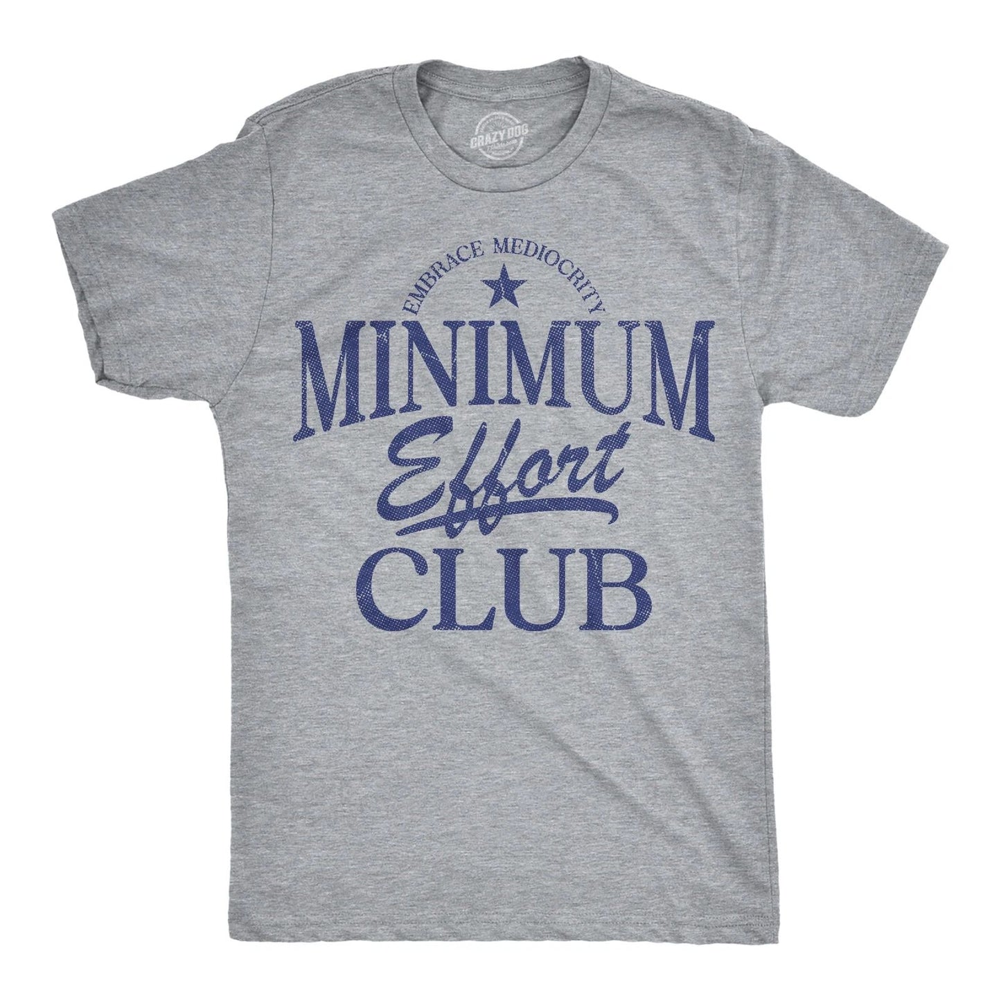 Mens Funny T Shirts Minimum Effort Club Sarcastic Graphic Novelty Tee for Men