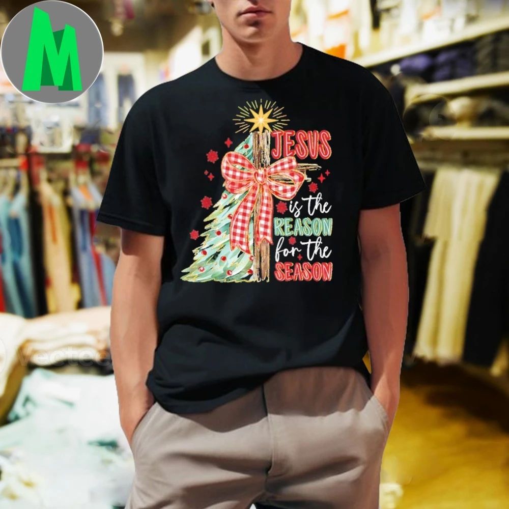 Original Jesus is The Reason for The Season Christmas Xmas Christian New Shirt