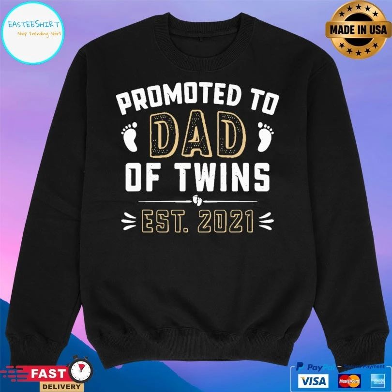Promoted To Dad Of Twins Est 2021 T-shirt