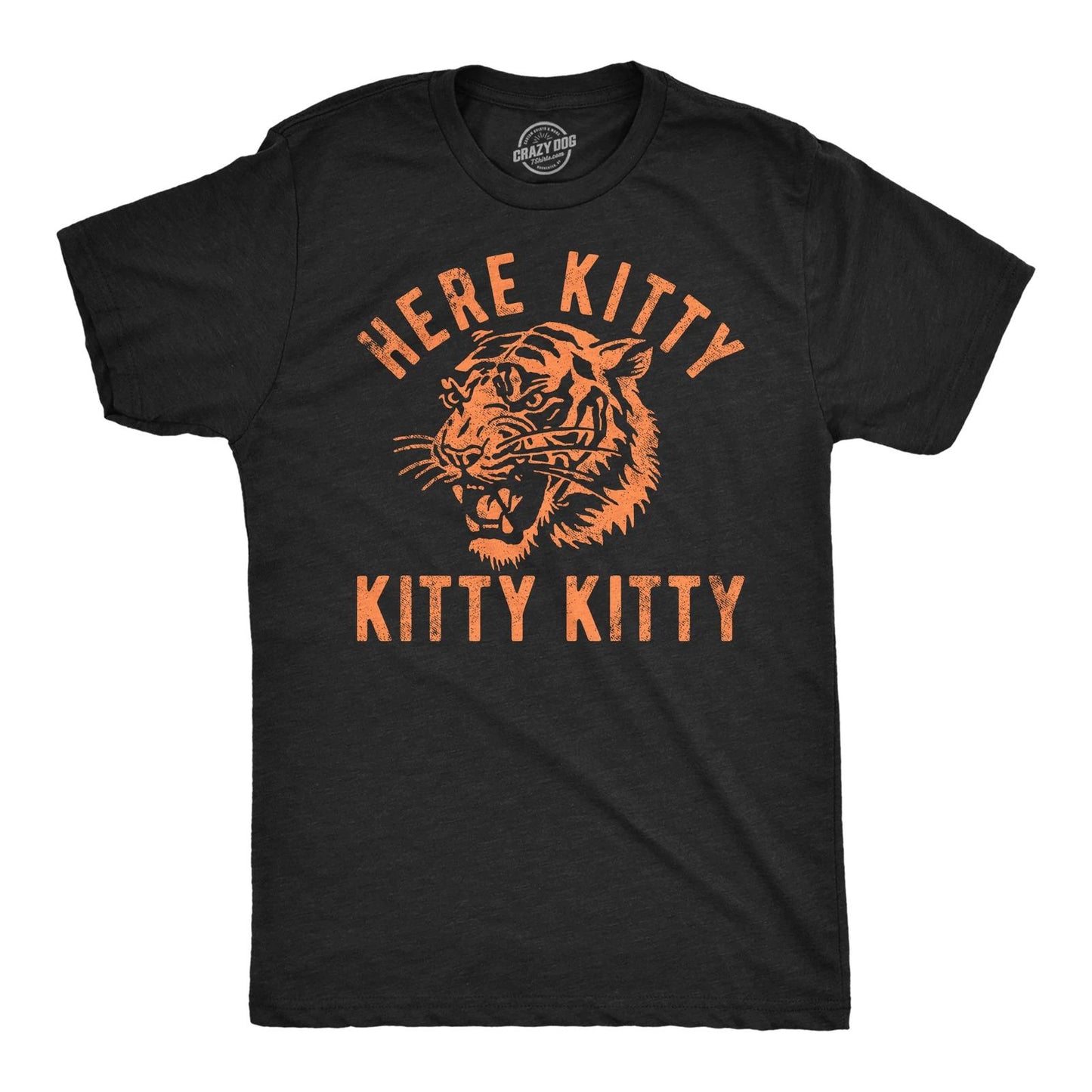 Mens Funny T Shirts Here Kitty Kitty Kitty Sarcastic Tiger Graphic Tee for Men