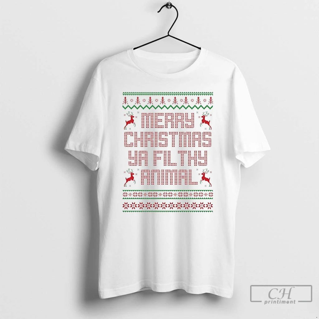 Classic 2025 Merry Christmas Ya Filthy Animal Ugly T Shirts