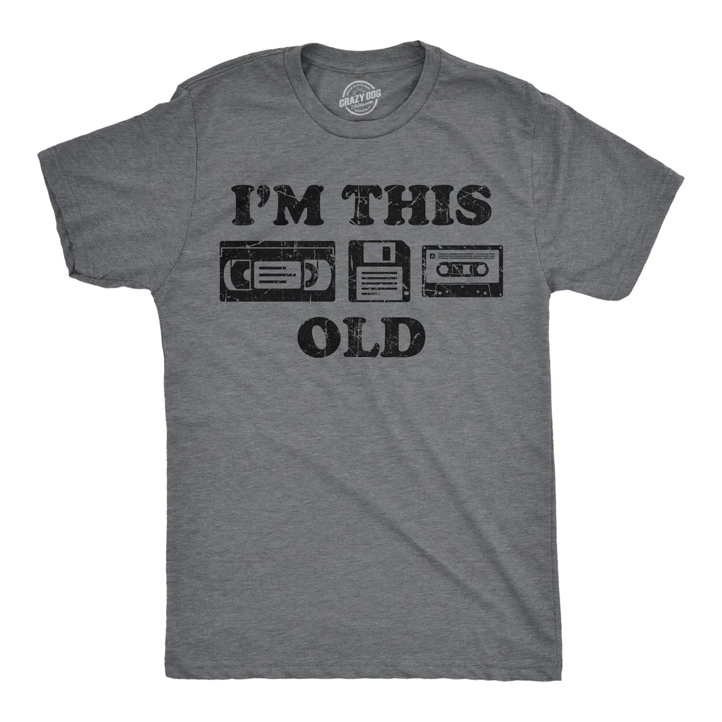 Mens Funny T Shirts Im This Old Sarcastic Retro Video Tape Graphic Novelty Tee