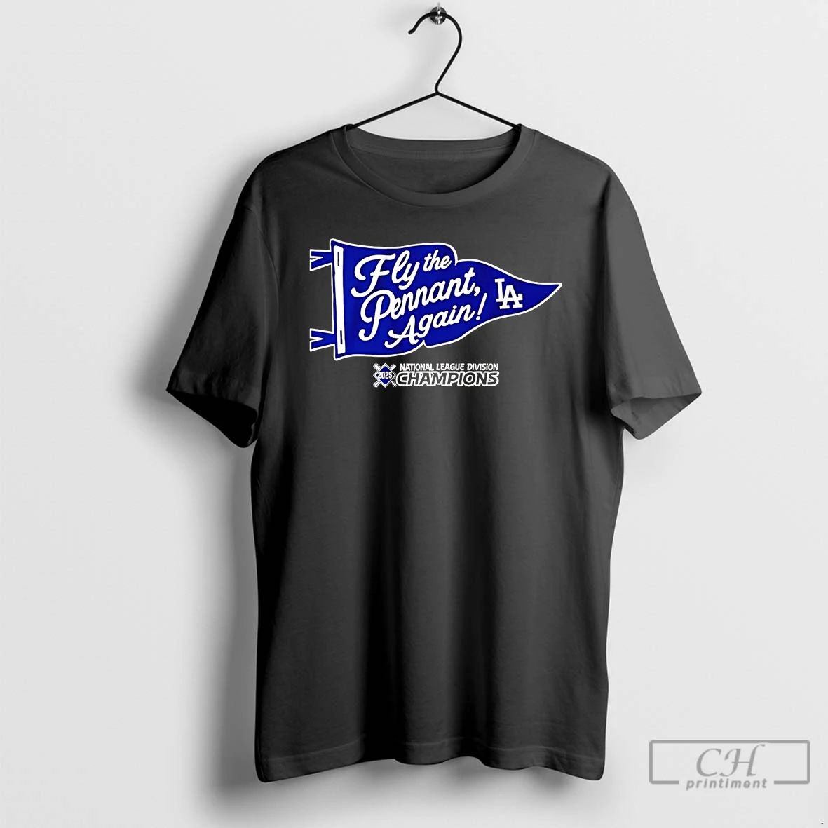 Classic Los Angeles Dodgers Fly The Pennant Again Nlcs 2025 T Shirts