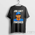 Classic Kobe Bryant Job Aint Finished T Shirts