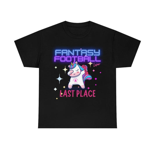FANTASY FOOTBALL LAST PLACE LOSER - Unisex Heavy Cotton Tee