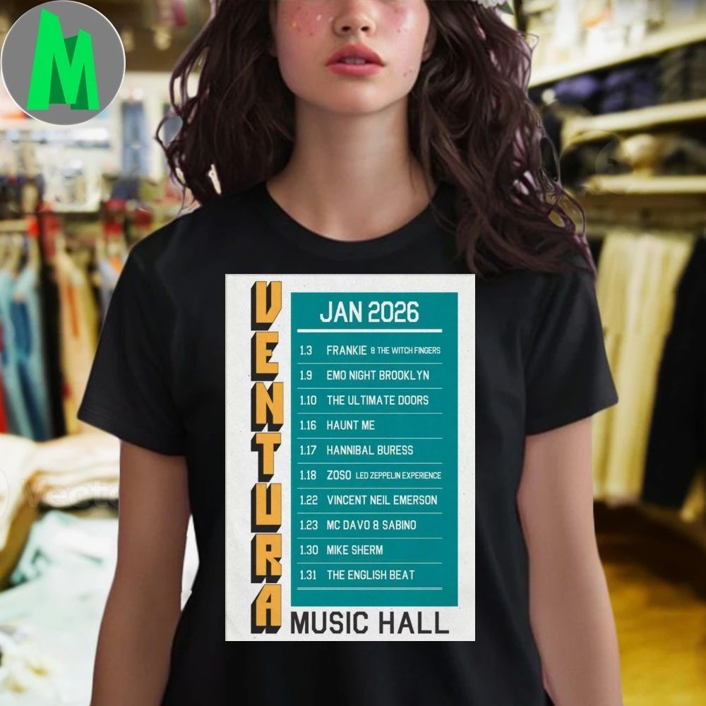 Ventura Music Hall Tour January 2026 Poster Shirt