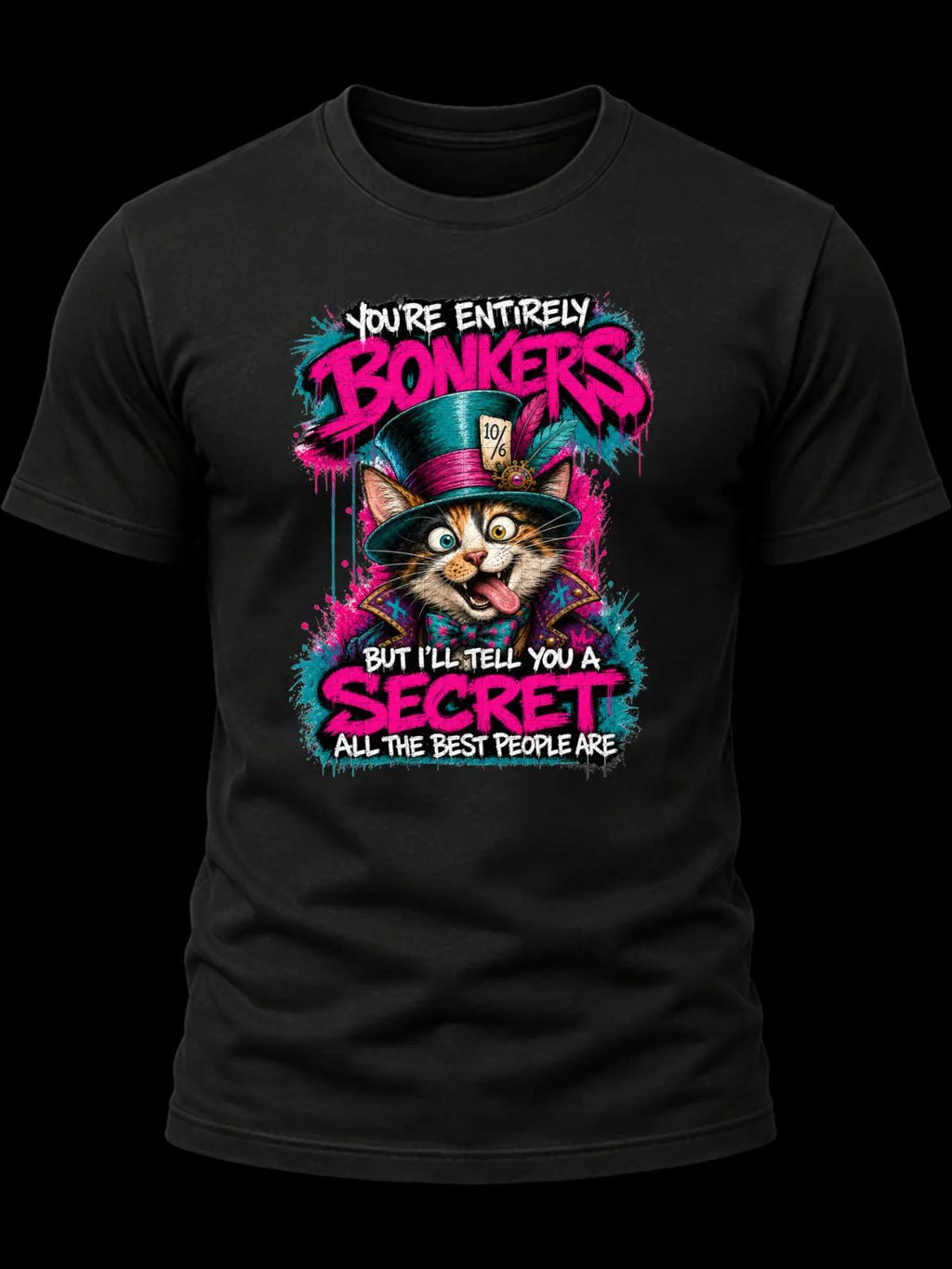 You’re Entirely Bonkers Calico Cat Shirt