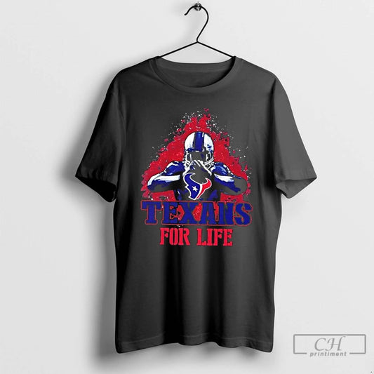 Premium Houston Texans Football For Life T Shirts