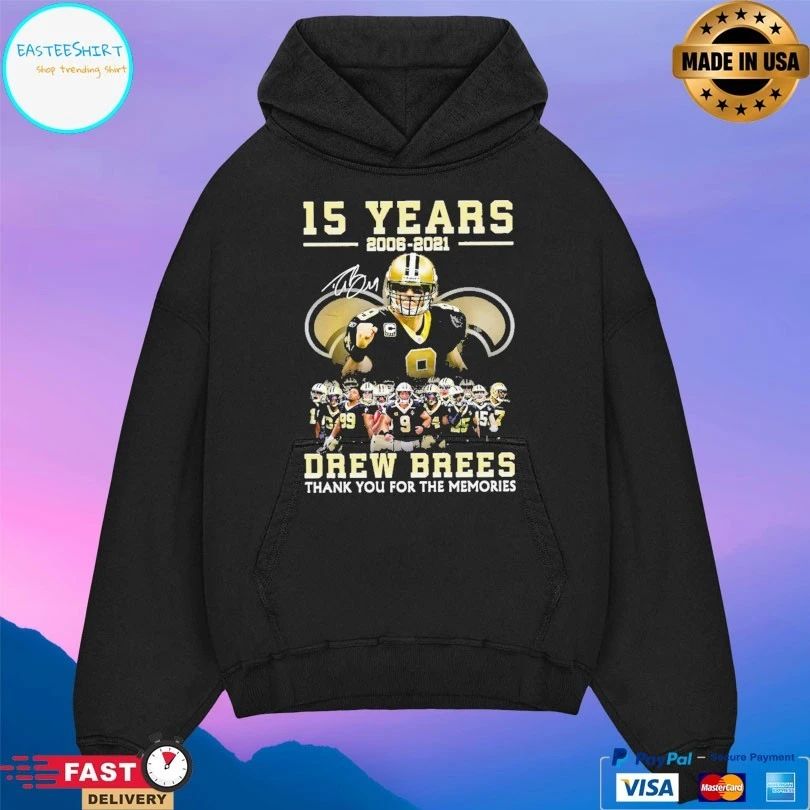 Drew Brees 15 Years 2006 2021 Drew Brees Thank You For The Memories T-shirt