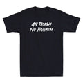 All Trash No Trailer Funny Saying Quote Gift Vintage Men's Short Sleeve T-Shirt