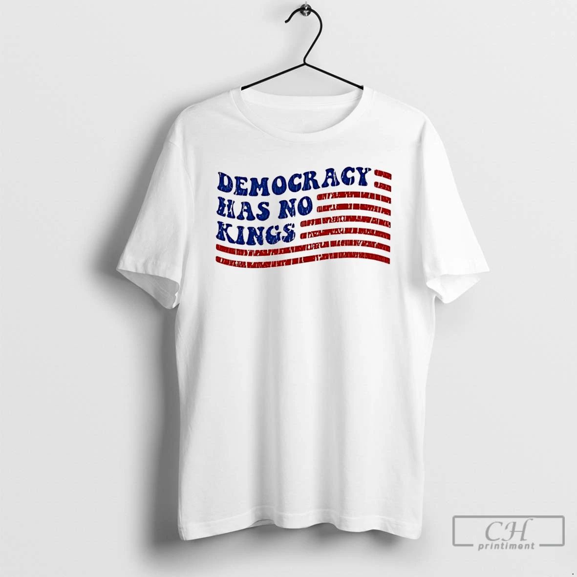 Classic Democracy Has No Kings Usa Flag Graphic T Shirts