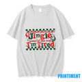 Probably Just Gonna Jingle Some Of The Way Im Tired Funny Christmas 2025 Tshirts Sweater