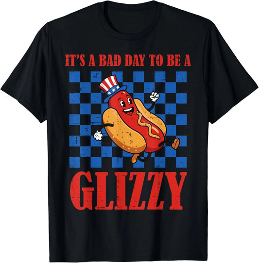Hotdog Bad Day To Be Glizzy Funny 4th Of July Funny Unisex T-Shirt
