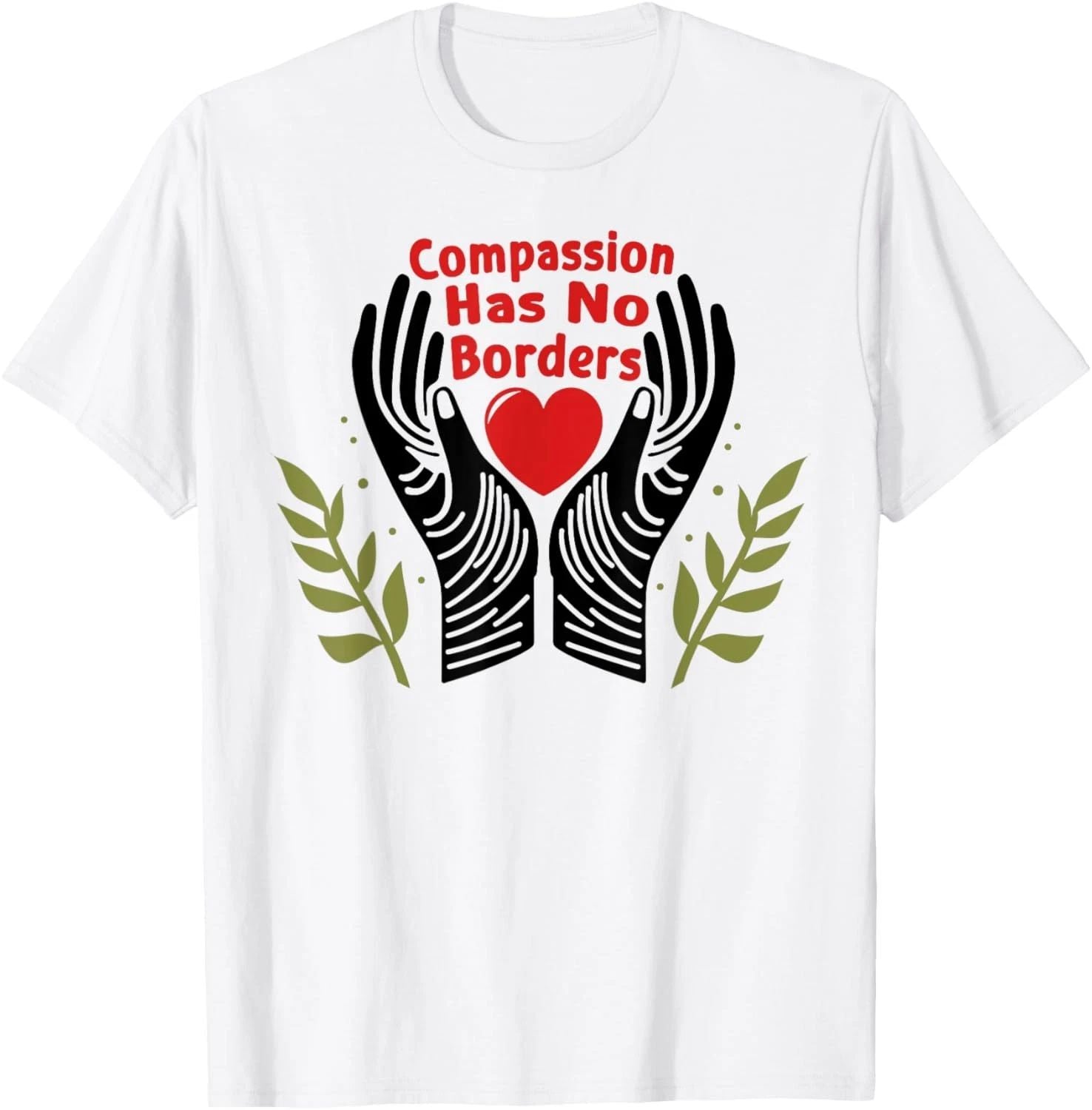 Compassion Has No Borders T-Shirt