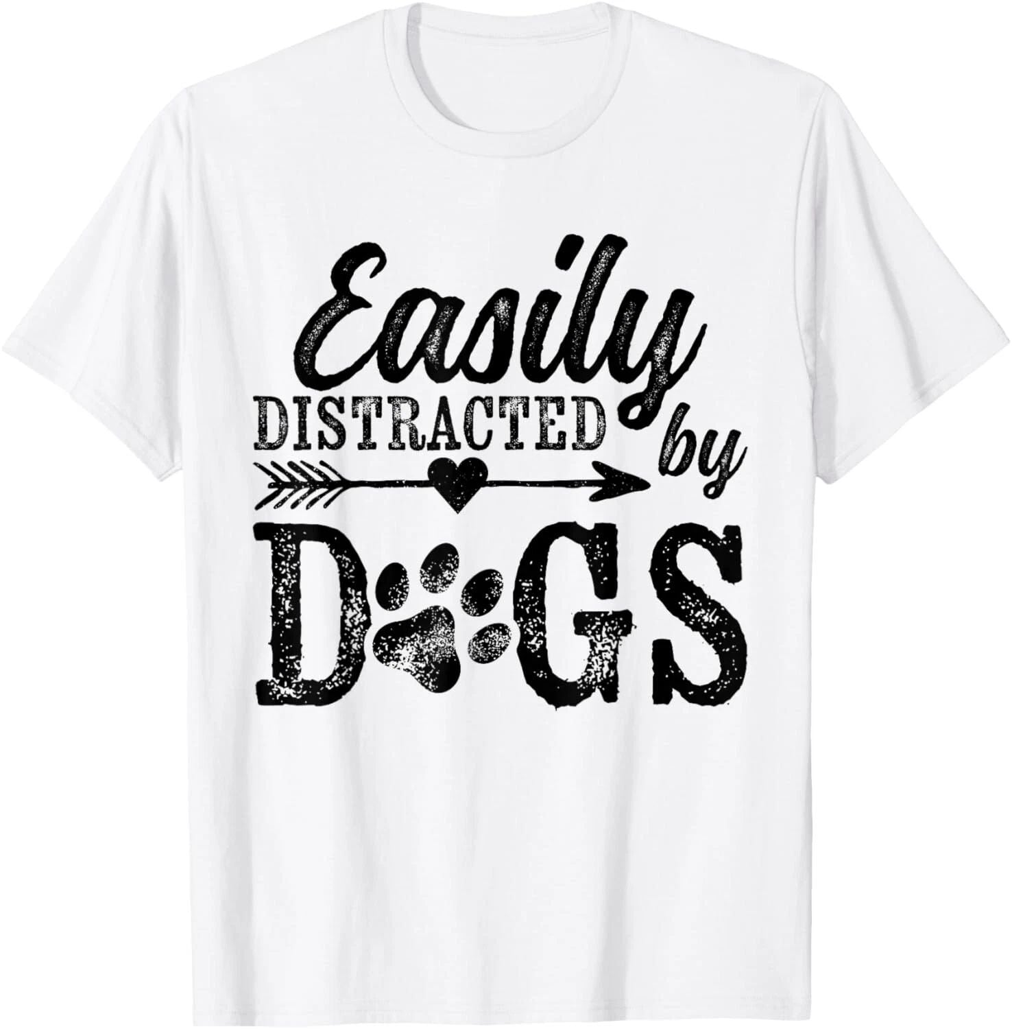 Easily Distracted By Dogs Funny Vintage Dog Lover Mom Saying Gift Unisex T-Shirt