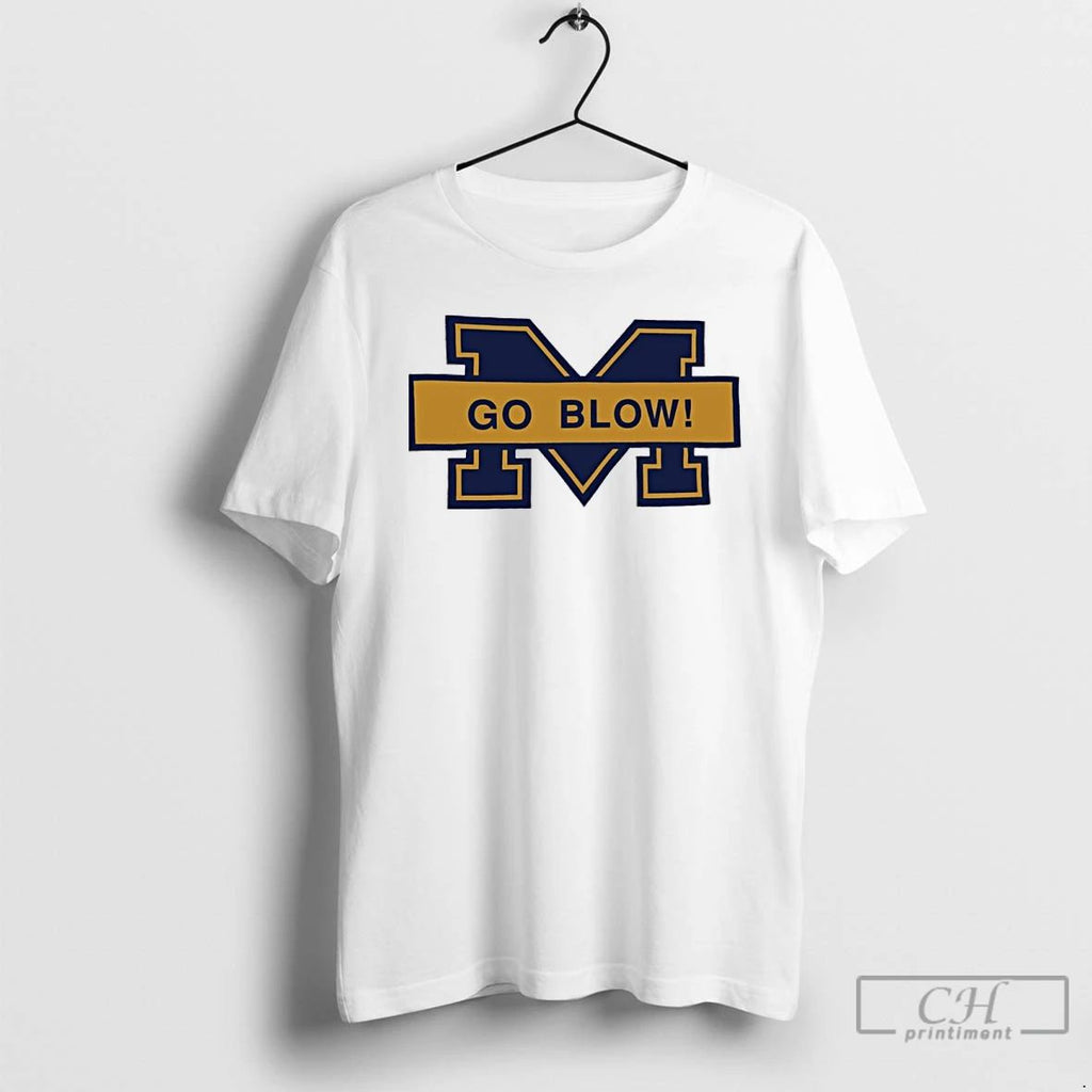 Classic Michigan Wolverines Go Blow T Shirts