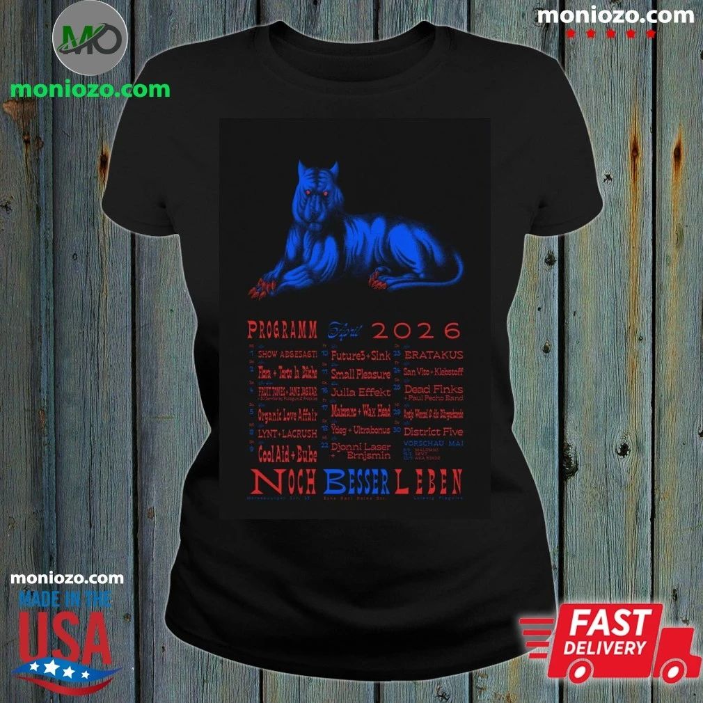 Noch Besser Leben Programm April 2026 Print Shirt – Best Gift for Music Fans