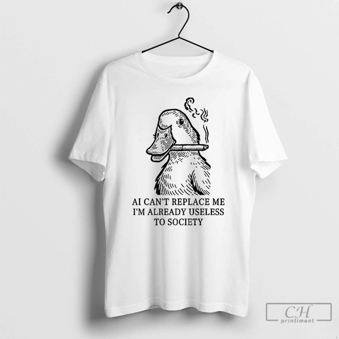 Classic Funny Smoking Duck Ai Cant Replace Me Im Already Useless To Society T Shirts