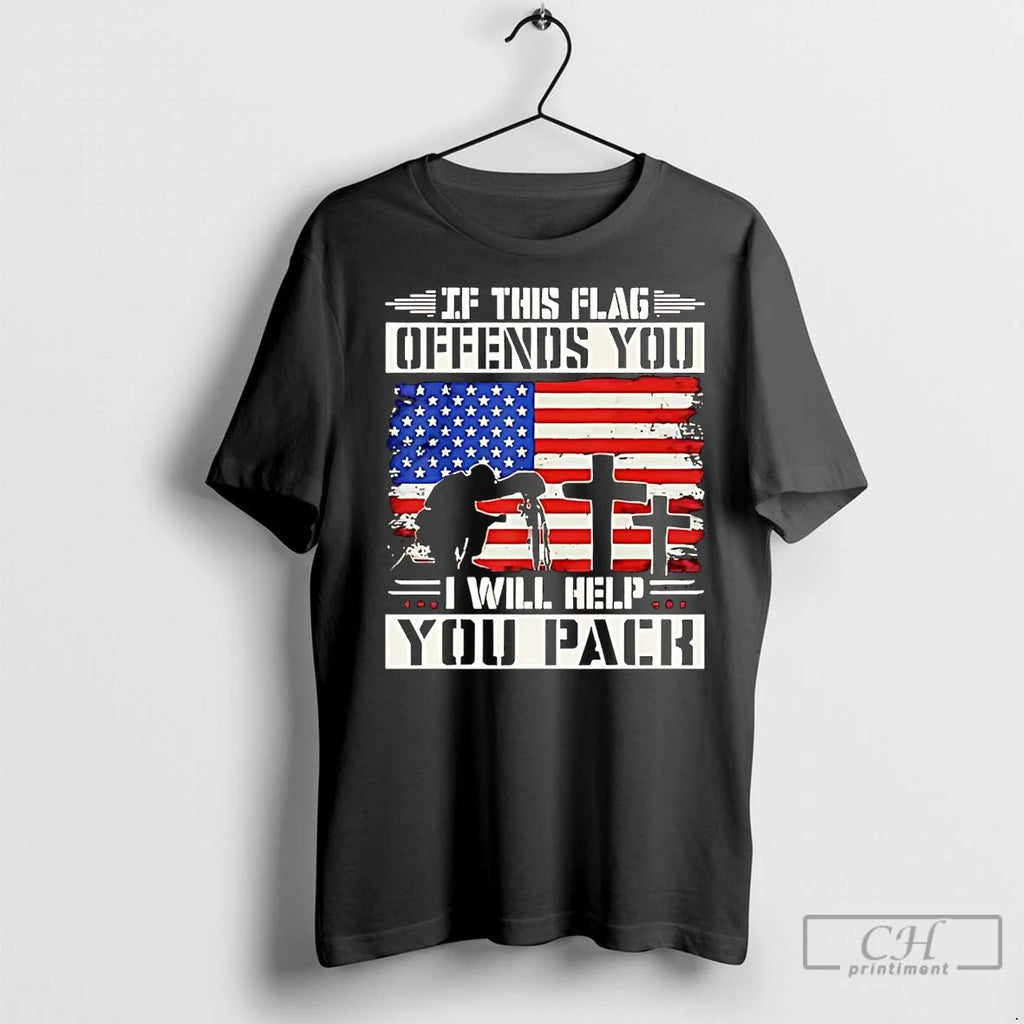 Premium Veterans If This Flag Offends You I Will Help You Pack