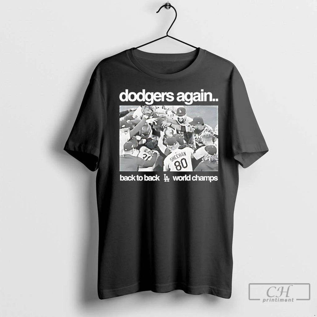 Premium Dodgers Again Back To Back World Champions 2025