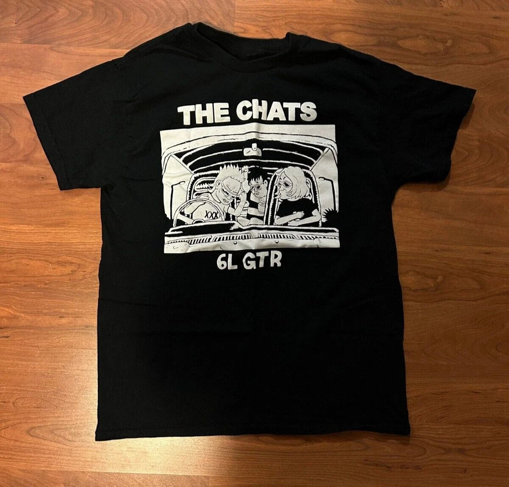 The Chats Band 6 Liter GTR Rock Music T-Shirt All Size Men Women MC579