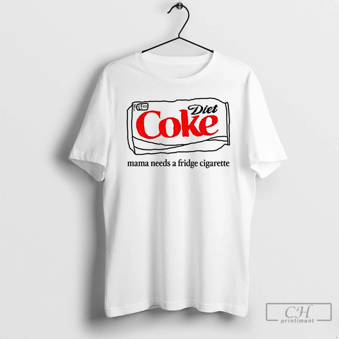 Classic Diet Coke Mama Needs A Fridge Cigarette T Shirts