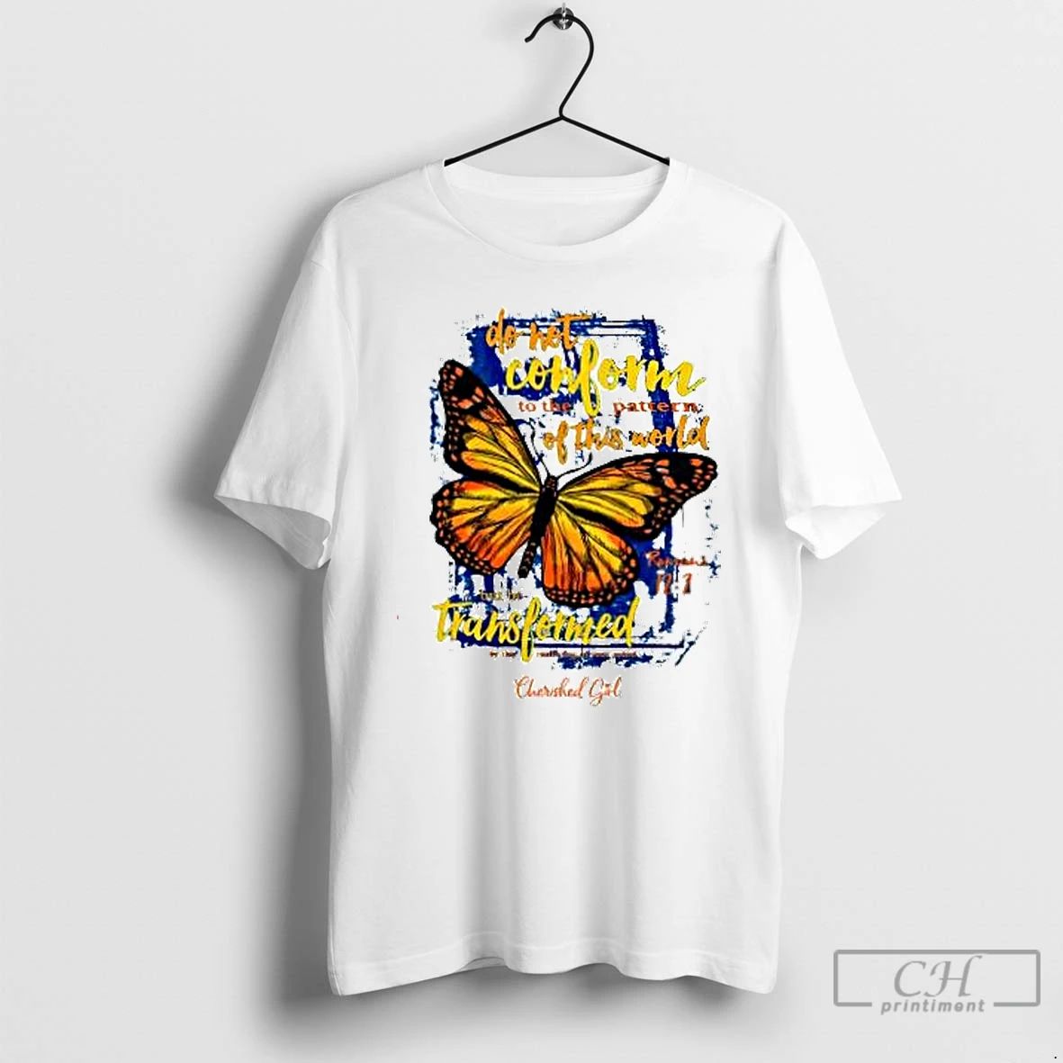 Premium Cherished Girl Transformed Butterfly T Shirts