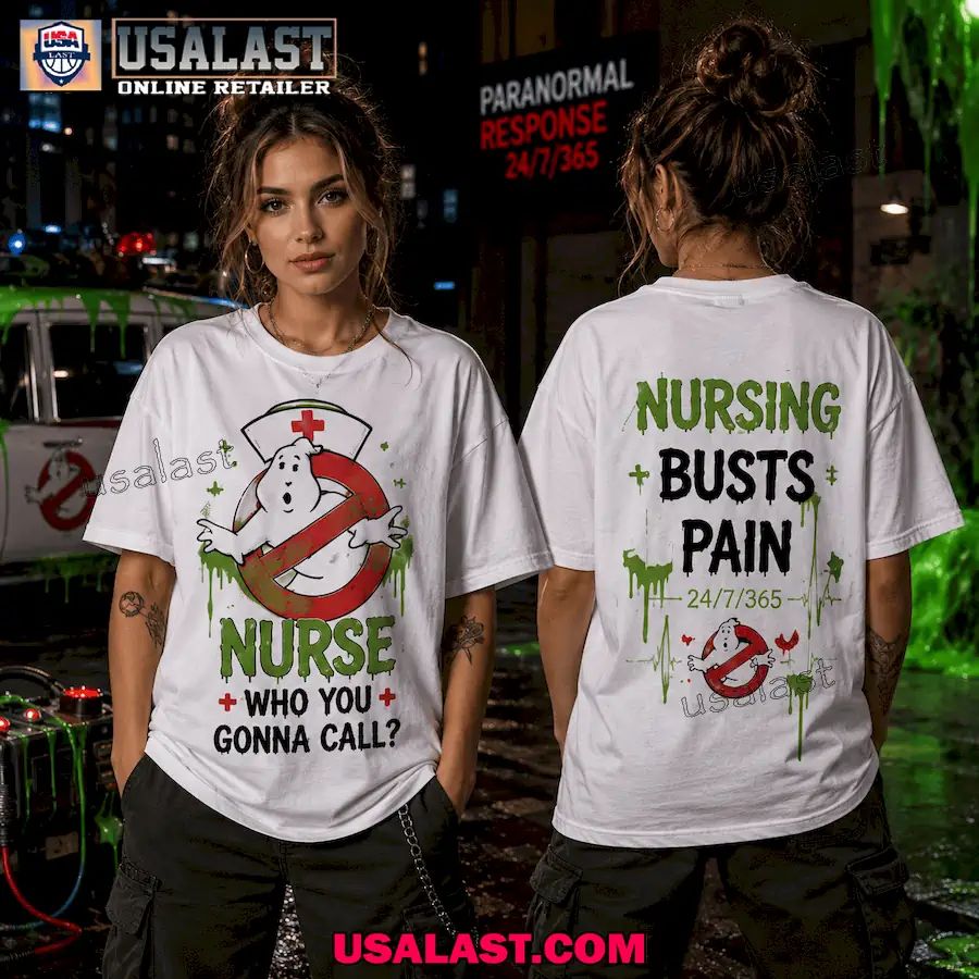 Ghostbusters Nurse Who You Gonna Call Night Shift 3D Shirt