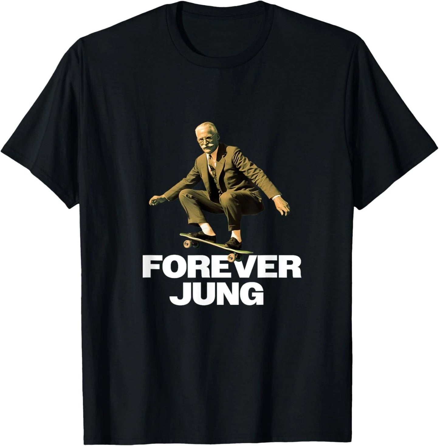 Forever Jung - Funny Psychoanalyst Design T-Shirt