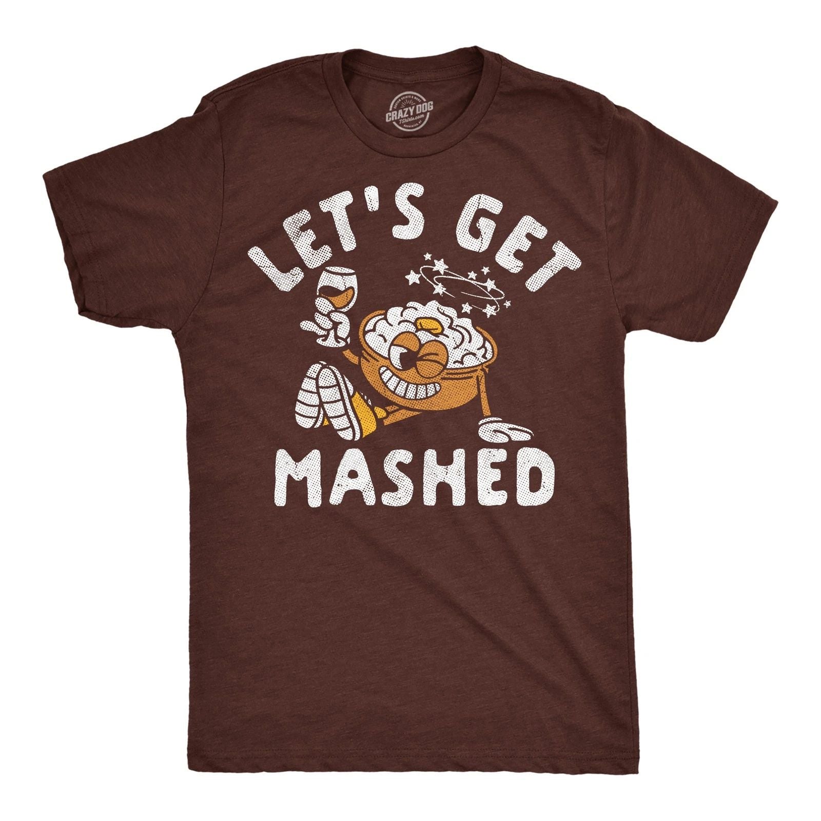 Mens Funny T Shirts Lets Get Mashed Sarcastic Thanksgiving Dinner Graphic