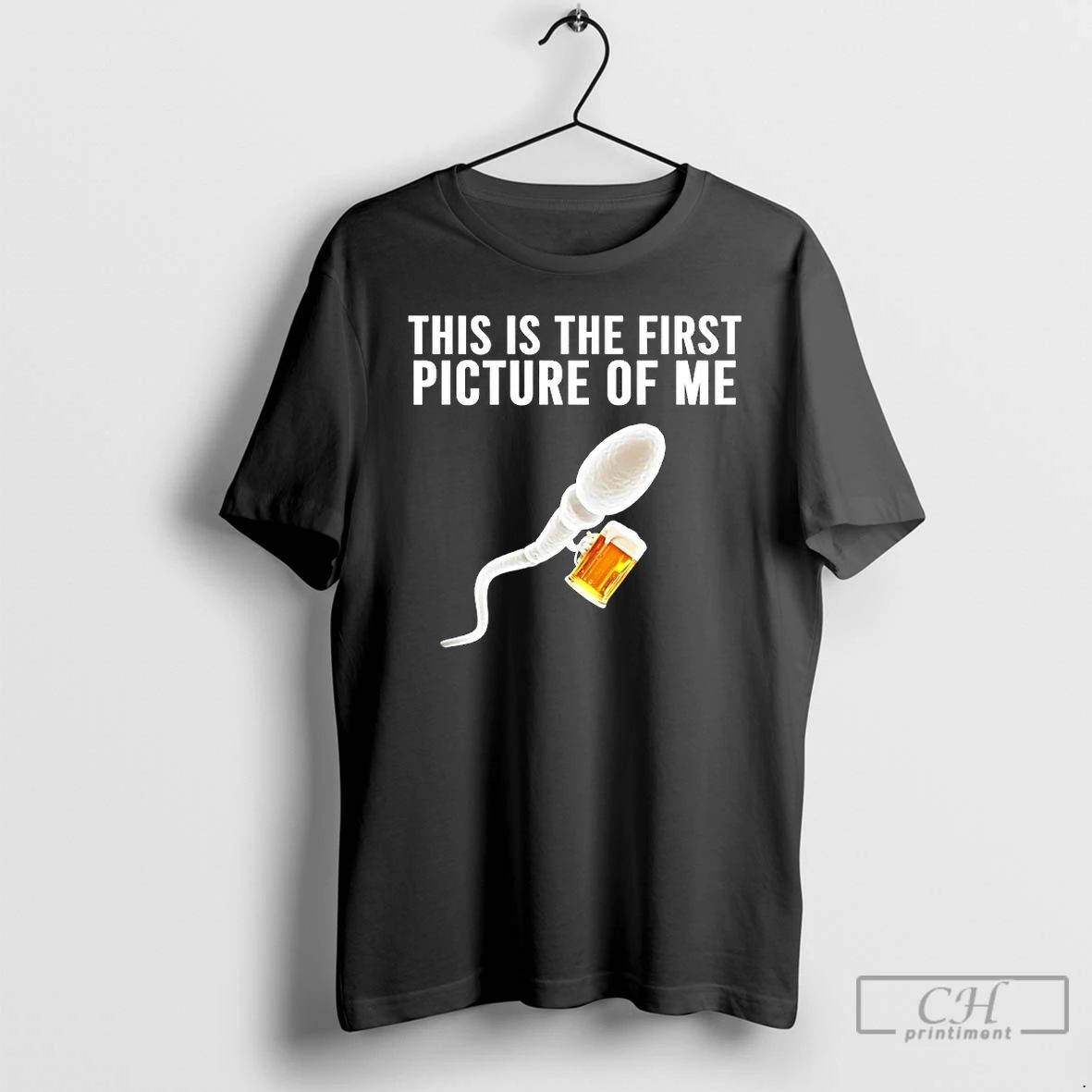 Premium Sperm Beer This Is The First Picture Of Me T Shirts
