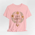 Live Simply Unisex Jersey Tee, Eco-friendly Shirt, Boho Graphic Tee, Casual Wear