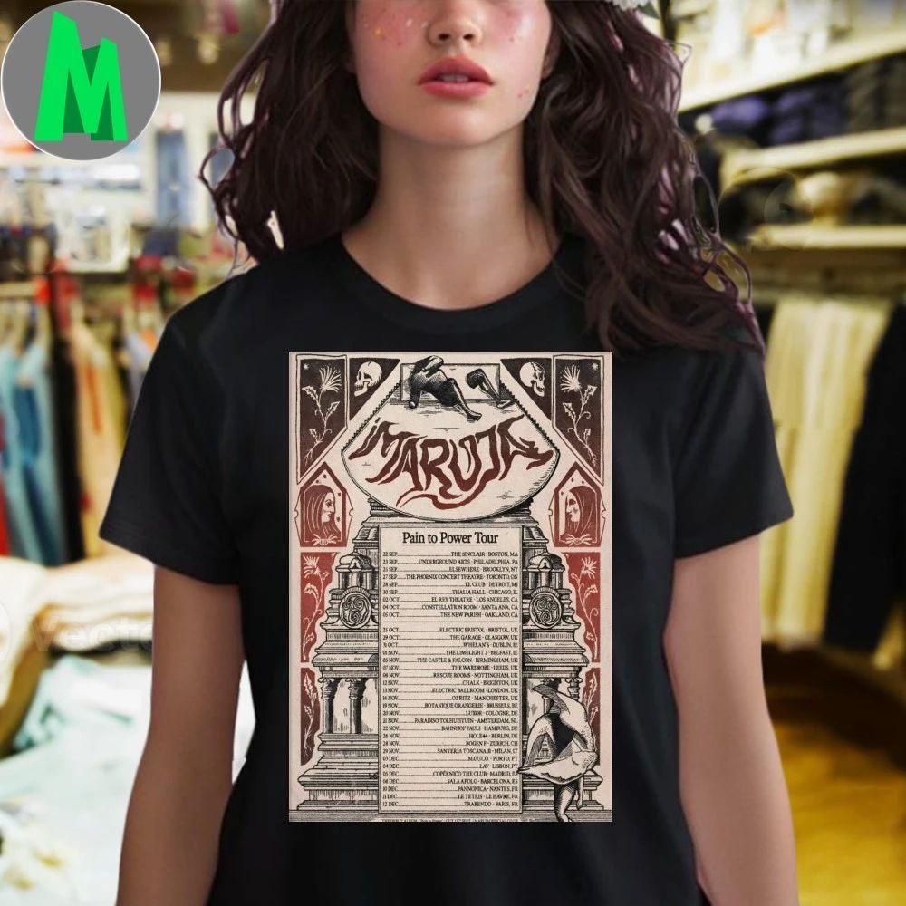 Maruja Pain To Power Tour 2025 Poster Shirt