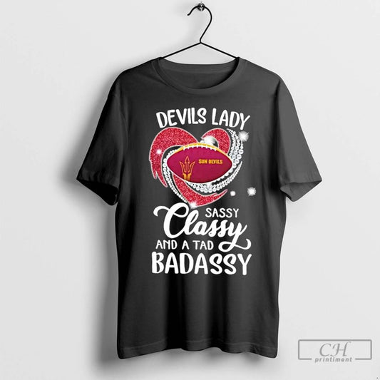 Premium Arizona State Sun Devils Lady Sassy Classy And A Tad Badassy Diamond Heart