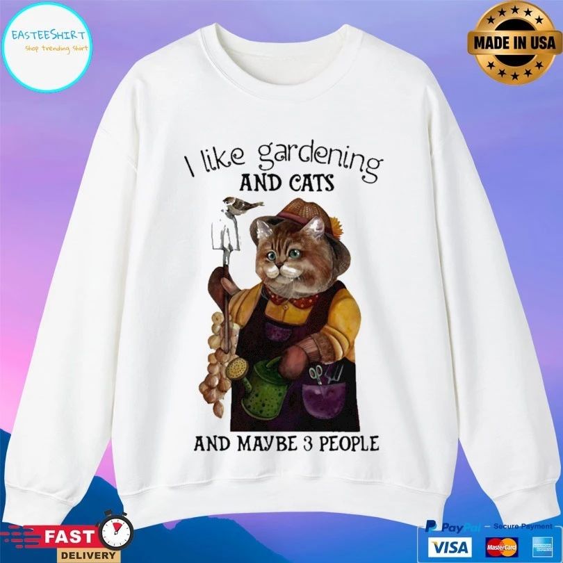 I Like Gardening And Cats And Maybe 3 People Bird T-shirt