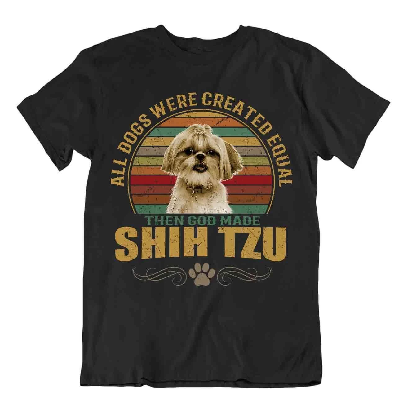 Shih Tzu Dog T-Shirt Shirt Cute Gift For Pet Lovers Best Friend Funny God