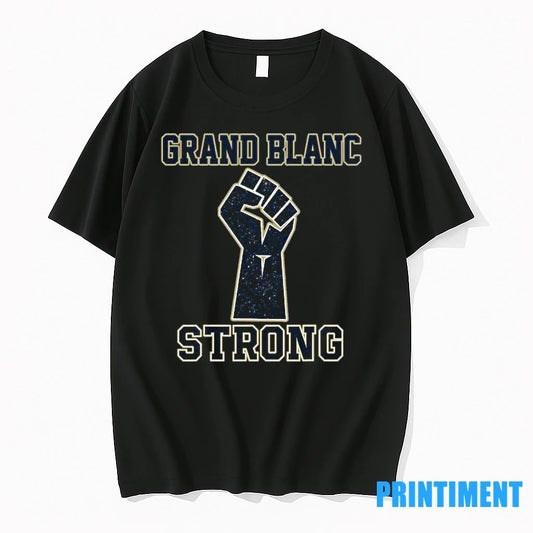 Pray For Grand Blanc Strong Supporter Tshirts Sweater