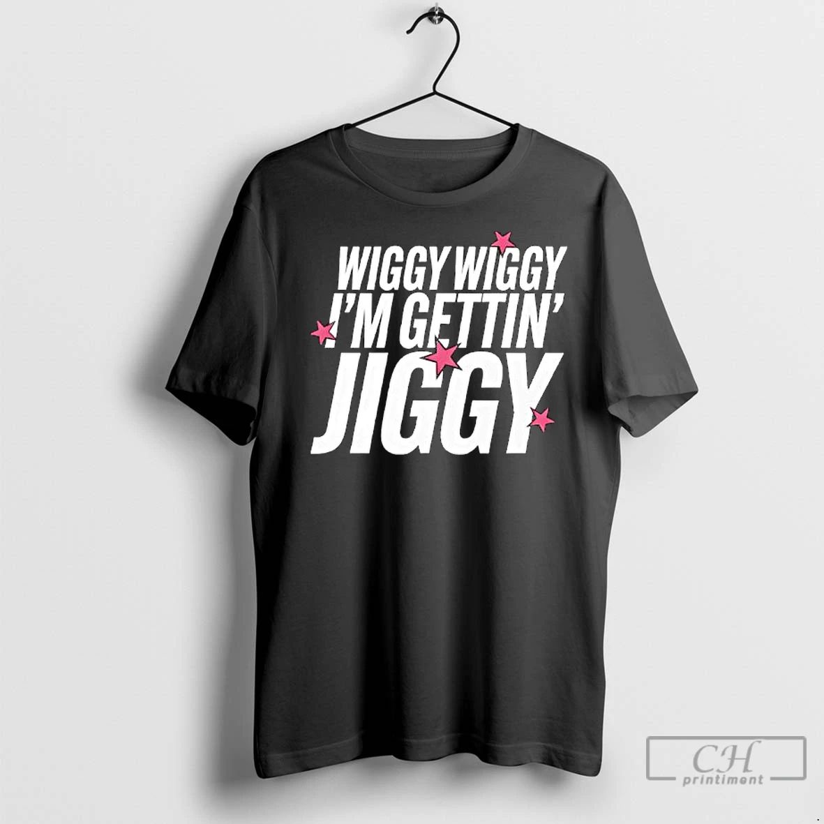 Premium Wiggy Wiggy Im Gettin Jiggy